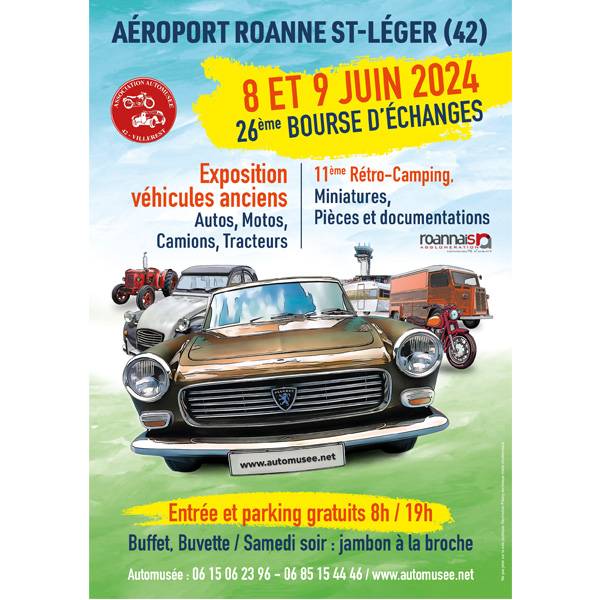 SAINT-LÉGER-SUR-ROANNE LES 8 & 9 JUIN 26ÈME BOURSE EXPOSITION DE VOITURES ANCIENNES !