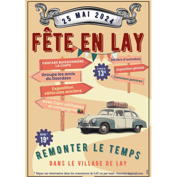 SAMEDI 25 MAI C’EST LA FETE EN LAY !