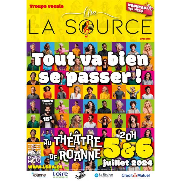 « TOUT VA BIEN SE PASSER ! » LE NOUVEAU SPECTACLE DE LA SOURCE